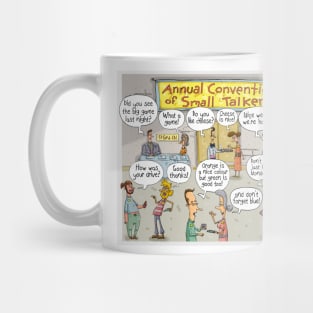 SMALL TALKERS CONVENTION Mug